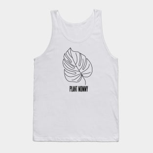 Plant Mommy Monstera Leaf Garden Nature Tank Top